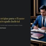 1 Estrategias para o Exame de Advogado Judicial